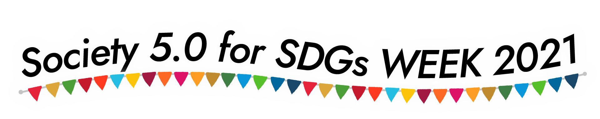Society 5.0 for SDGs WEEK 2021