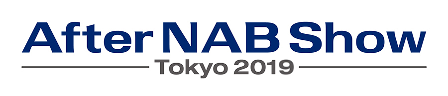 After NAB Show Tokyo 2019